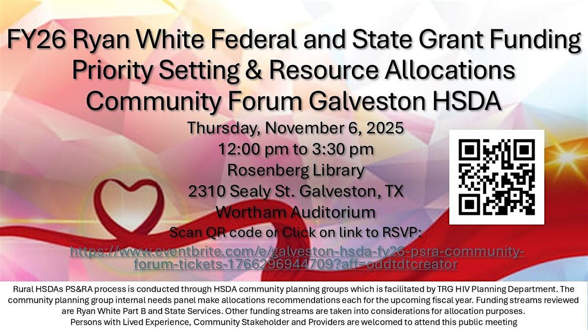 Galveston HSDA FY26 PSRA Community Forum