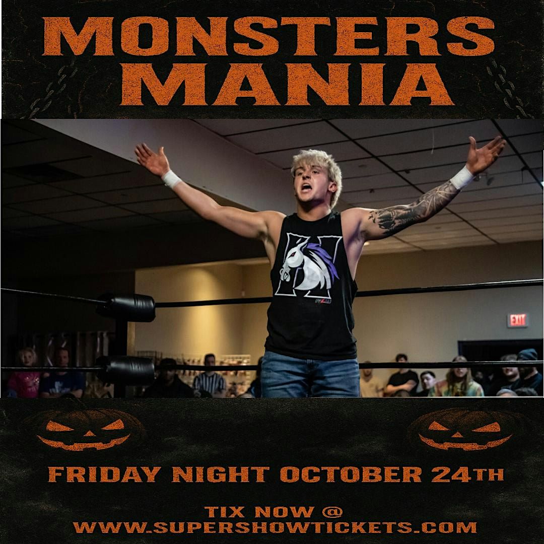 Pro Wrestling Supershow presents Monster Mania 2025