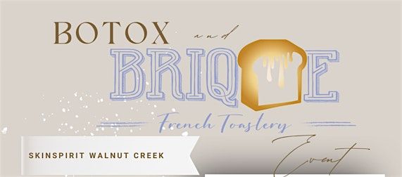 Botox and Brique Event