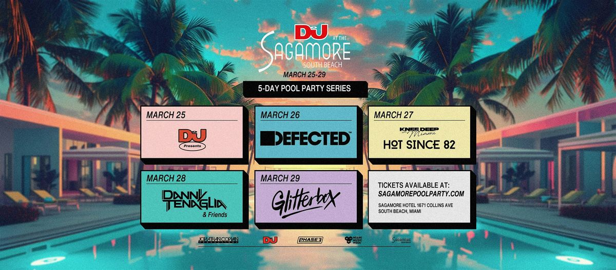 Sagamore Pool Party MMW 2026: Danny Tenaglia & Friends