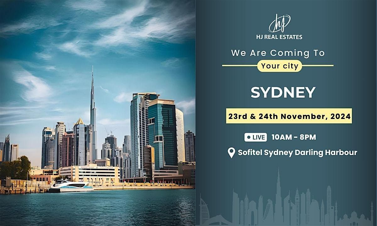 Upcoming Dubai Real Estate Event in Sydney Book Your Ticket Free