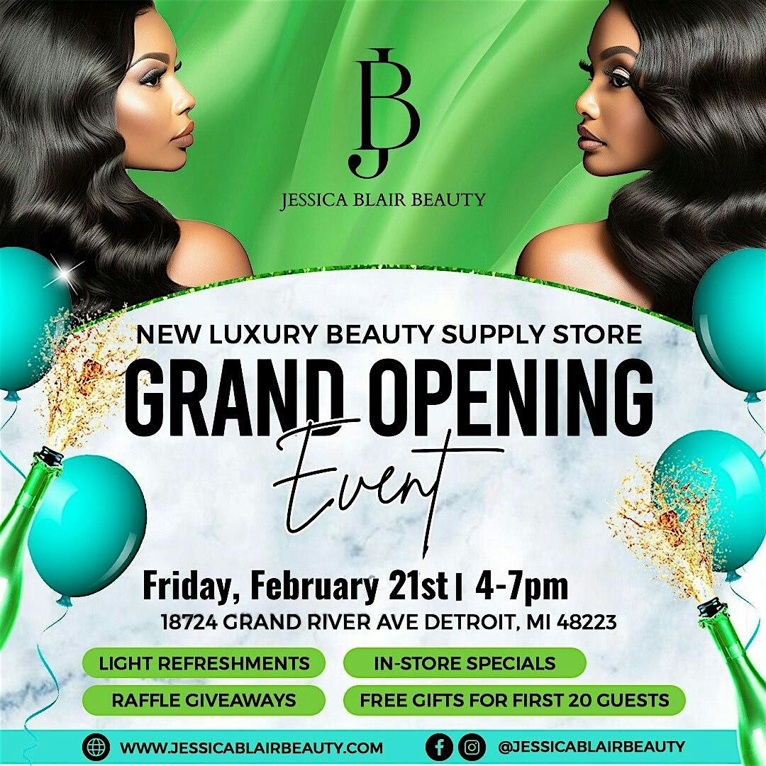 JESSICA BLAIR BEAUTY SUPPLY GRAND OPENING