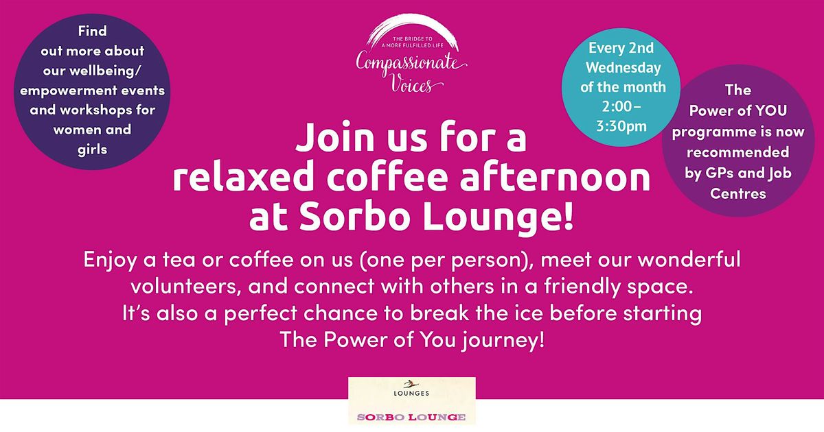 Oct Coffee Afternoon with Compassionate Voices at Sorbo