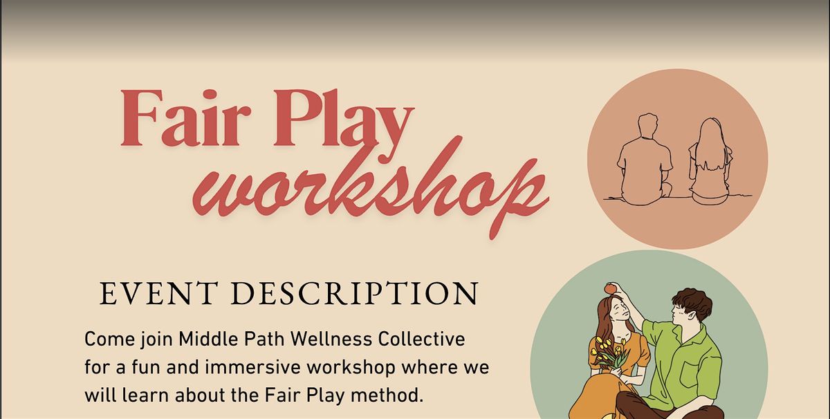 Fair Play Workshop