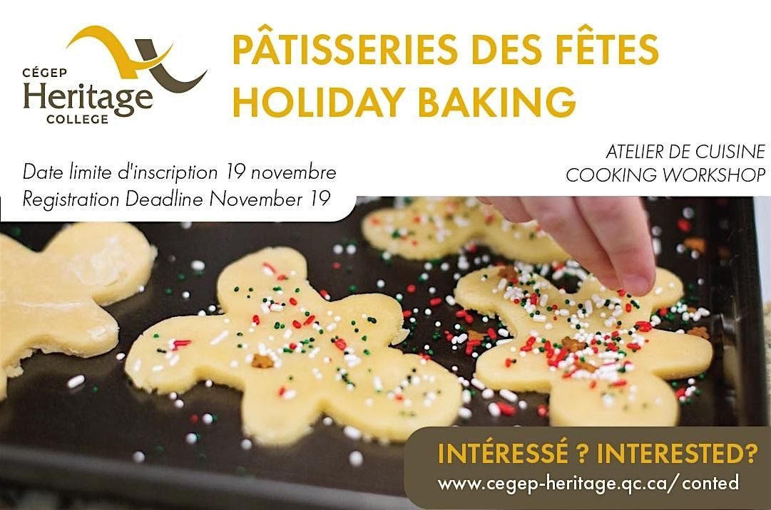 Atelier de cuisine - P\u00e2tisseries des f\u00eates | Holiday Baking Cooking Worksho