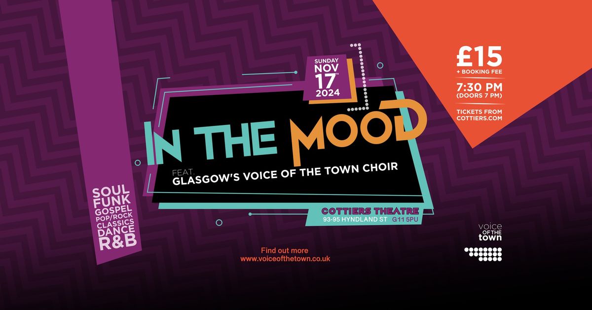 In The Mood: feat. Glasgow's Voice of the Town Choir