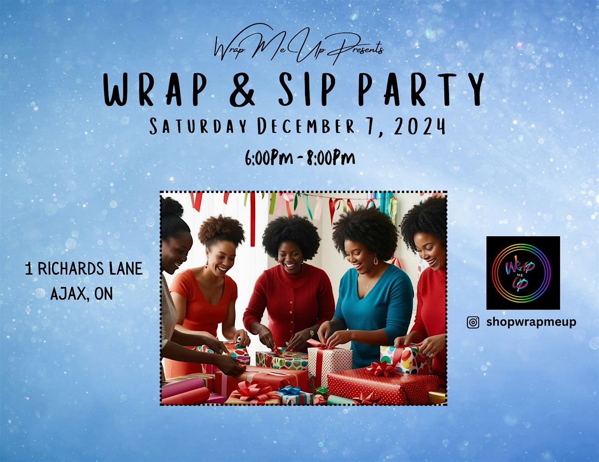 Wrap & Sip Party