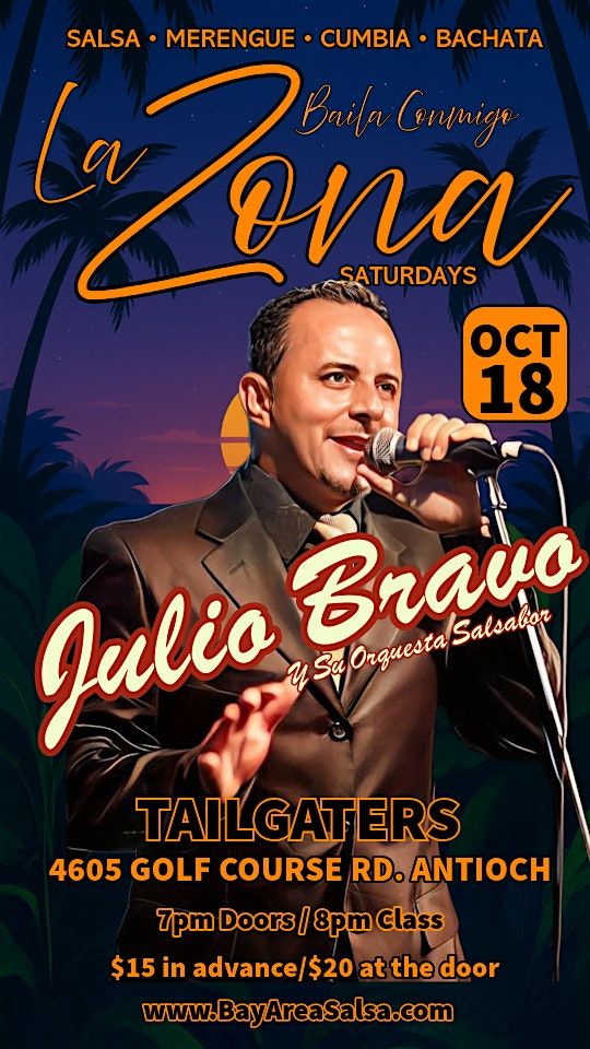 Julio Bravo y Su Orquesta Salsabor Oct 18 at Tailgaters for La Zona
