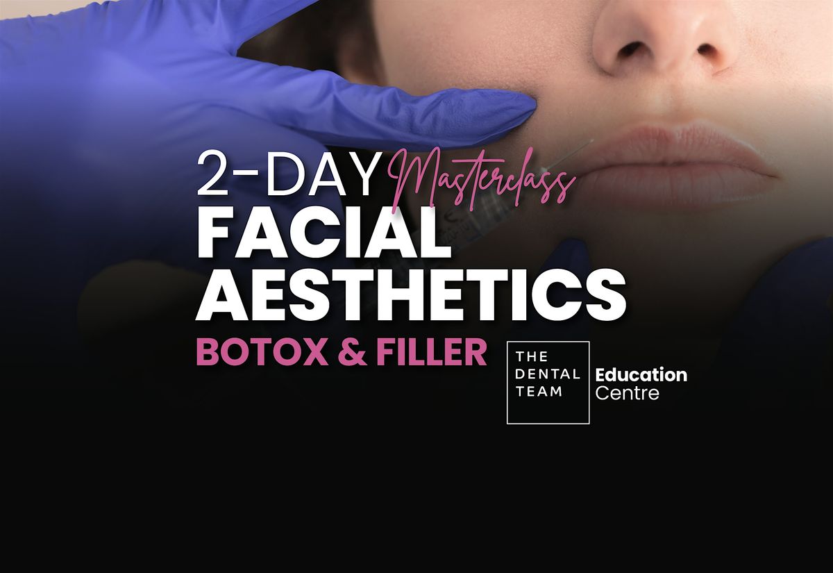 Facial Aesthetics Masterclass 2-Day Course with Dr Harry Singh