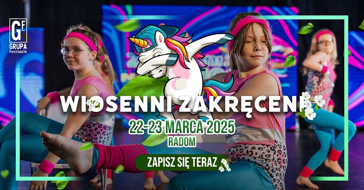 OG\u00d3LNOPOLSKI FESTIWAL TA\u0143CA WIOSENNI ZAKR\u0118CENI W RADOMIU 