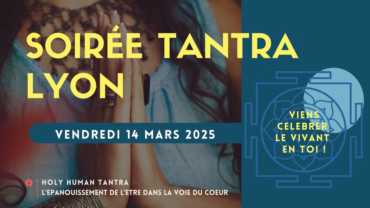 SOIR\u00c9E TANTRA LYON