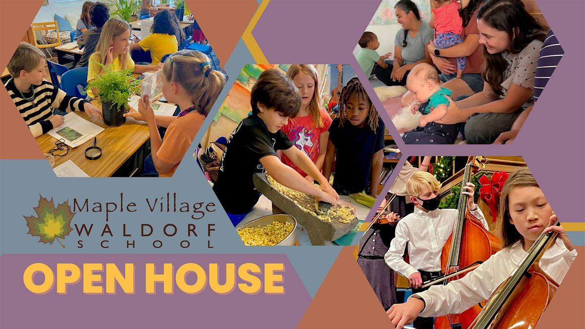 Open House & Why Waldorf