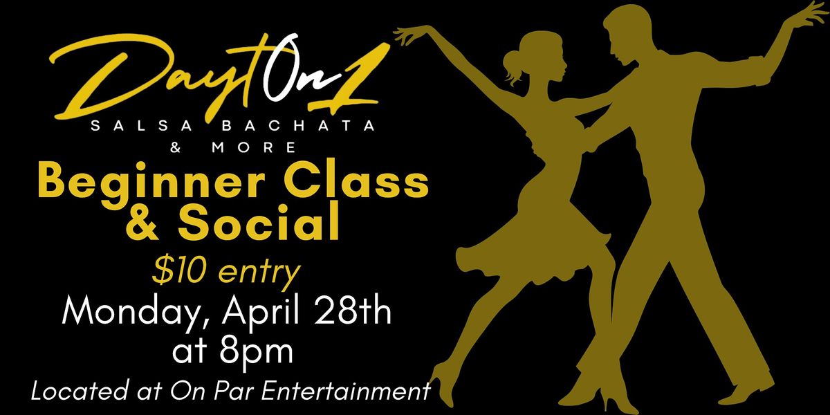 DaytOn1 Salsa Beginner Class & Social at On Par Entertainment