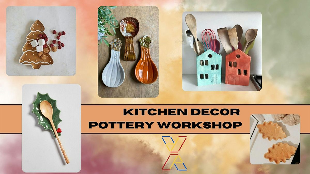 Kitchen Decor Pottery Workshop