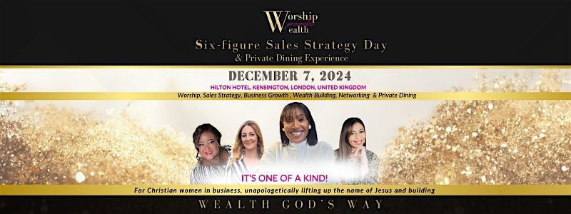 Worship Precedes Wealth Sales Strategy Day For Christian Women In Business