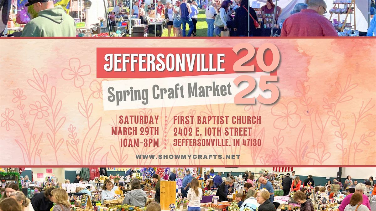 Jeffersonville Spring Craft Market 2025