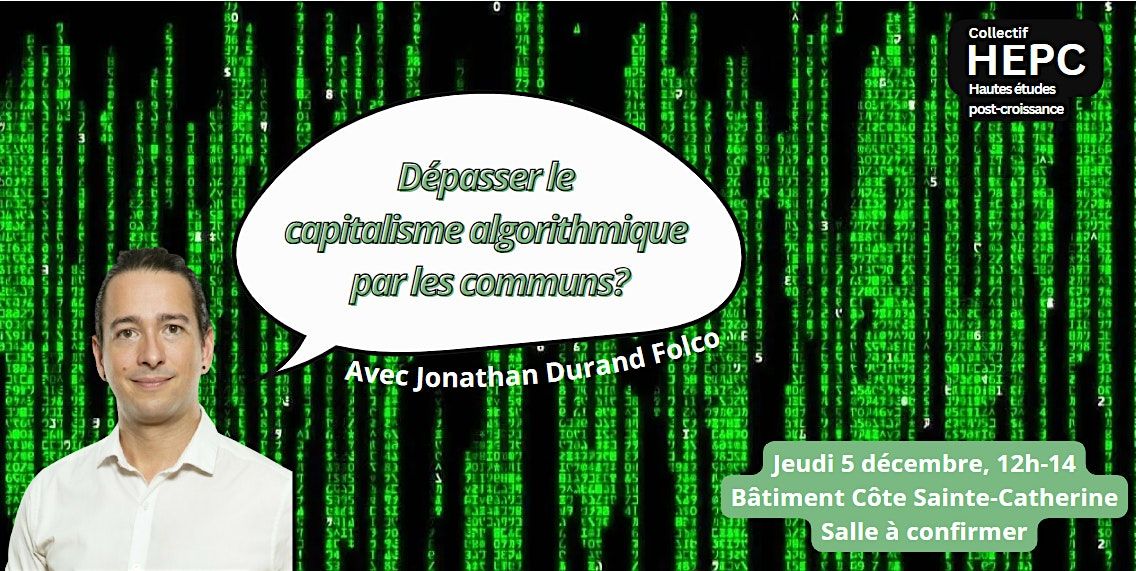 D\u00e9passer le capitalisme algorithmique par les communs?