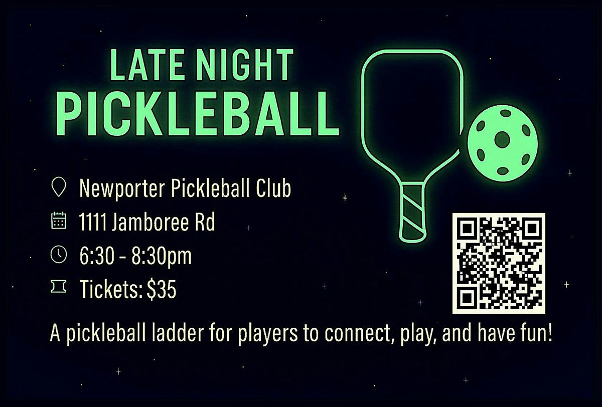 Late Night Pickleball