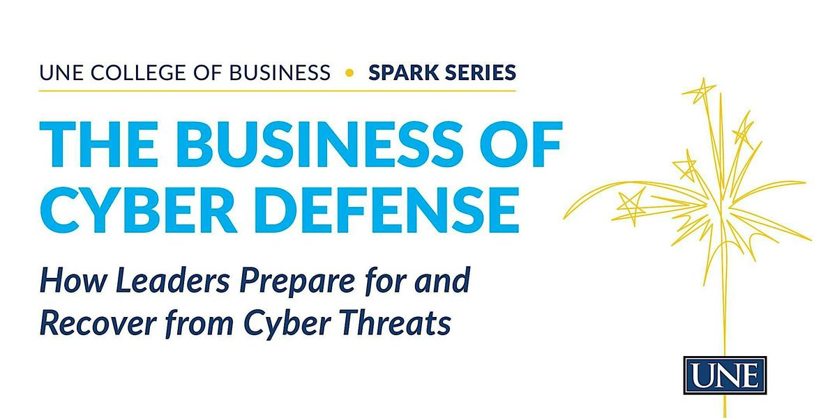 SPARK Series: The Business of Cyber Defense