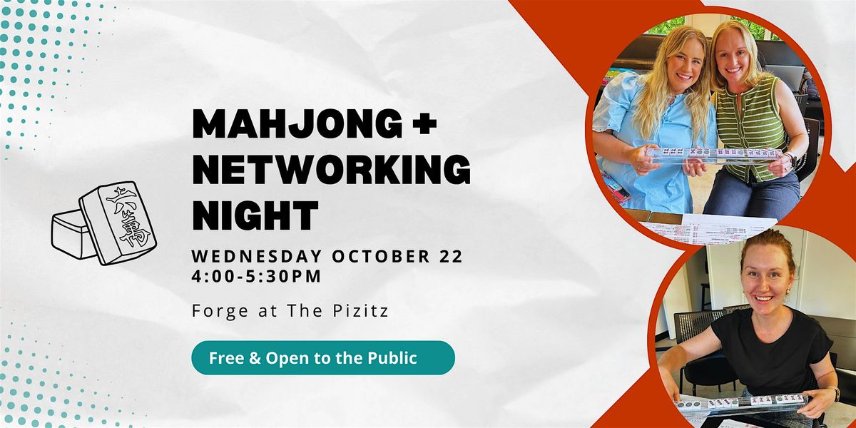 Mahjong + Networking at Forge