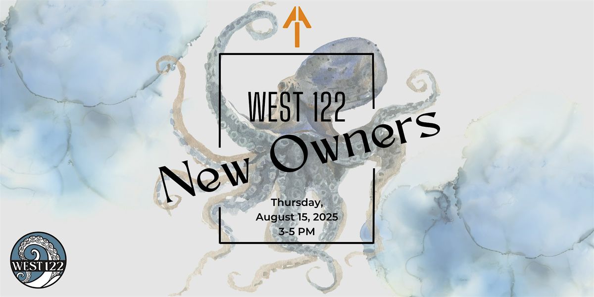 A New Chapter on Pacific Ave: The West 122 Kickoff