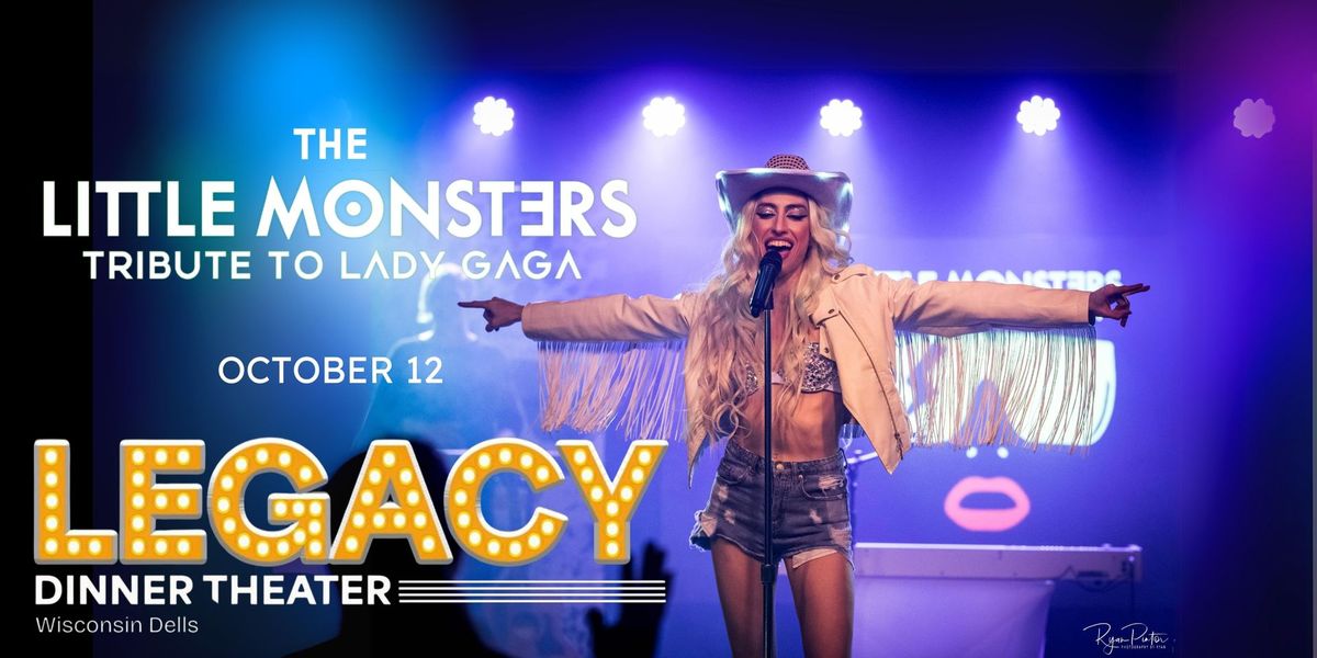 LADY GAGA! | Tribute by "LITTLE MONSTERS!" | Oct 12th @ 7PM