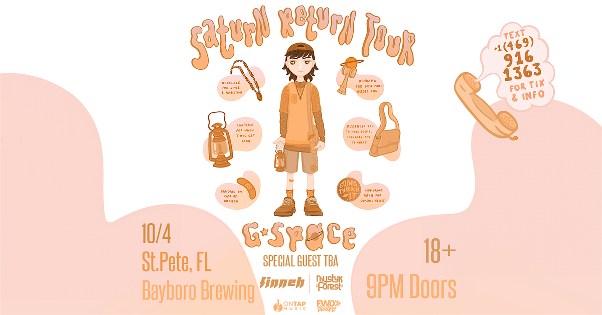 G-Space: Saturn Return Tour