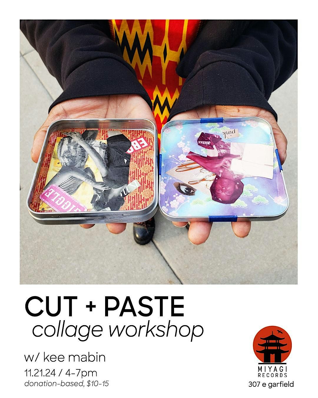 Cut + Paste Collage Workshop w\/ Artist Kee Mabin