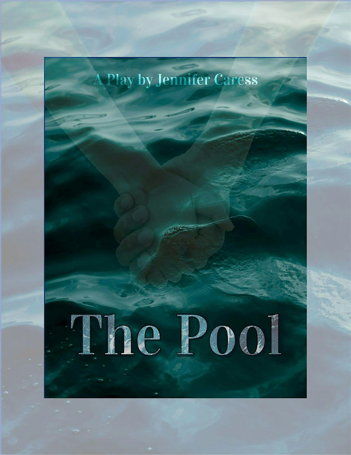 The Pool-- Theatrical Play