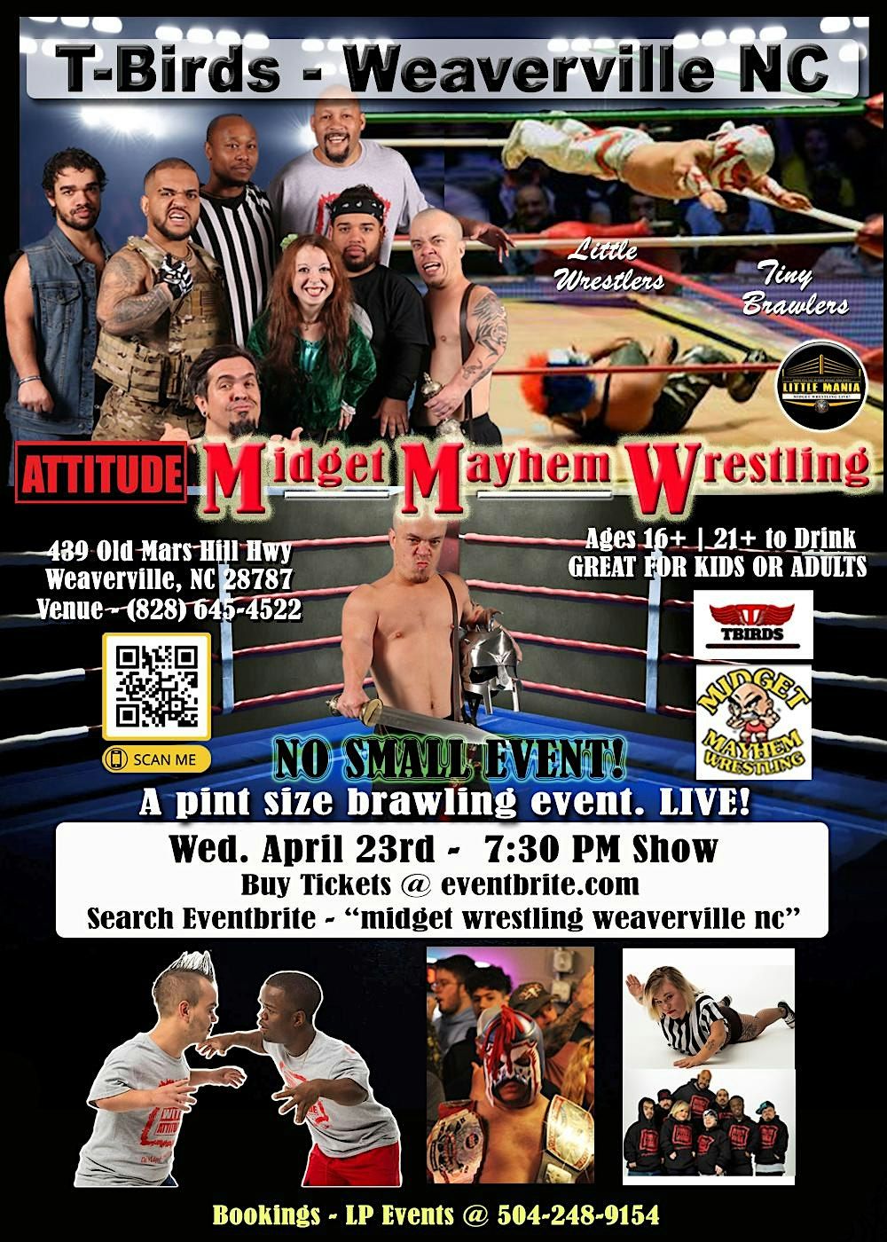 Midget Mayhem Wrestling with Attitude Goes Wild! Weaverville NC 16+