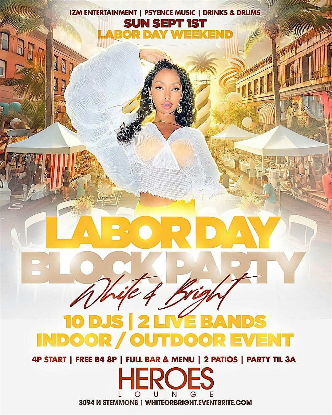 LABOR DAY BLOCK PARTY | 7 DJs - 2 Live Bands | Fiesta Blanca