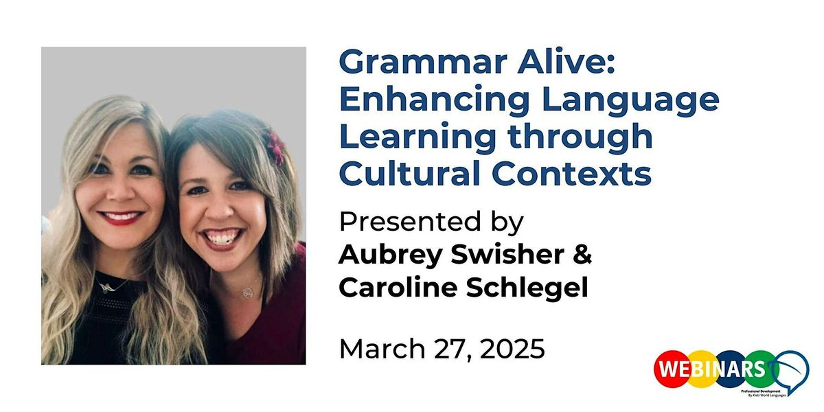 Grammar Alive: Enhancing Language Learning through Cultural Contexts