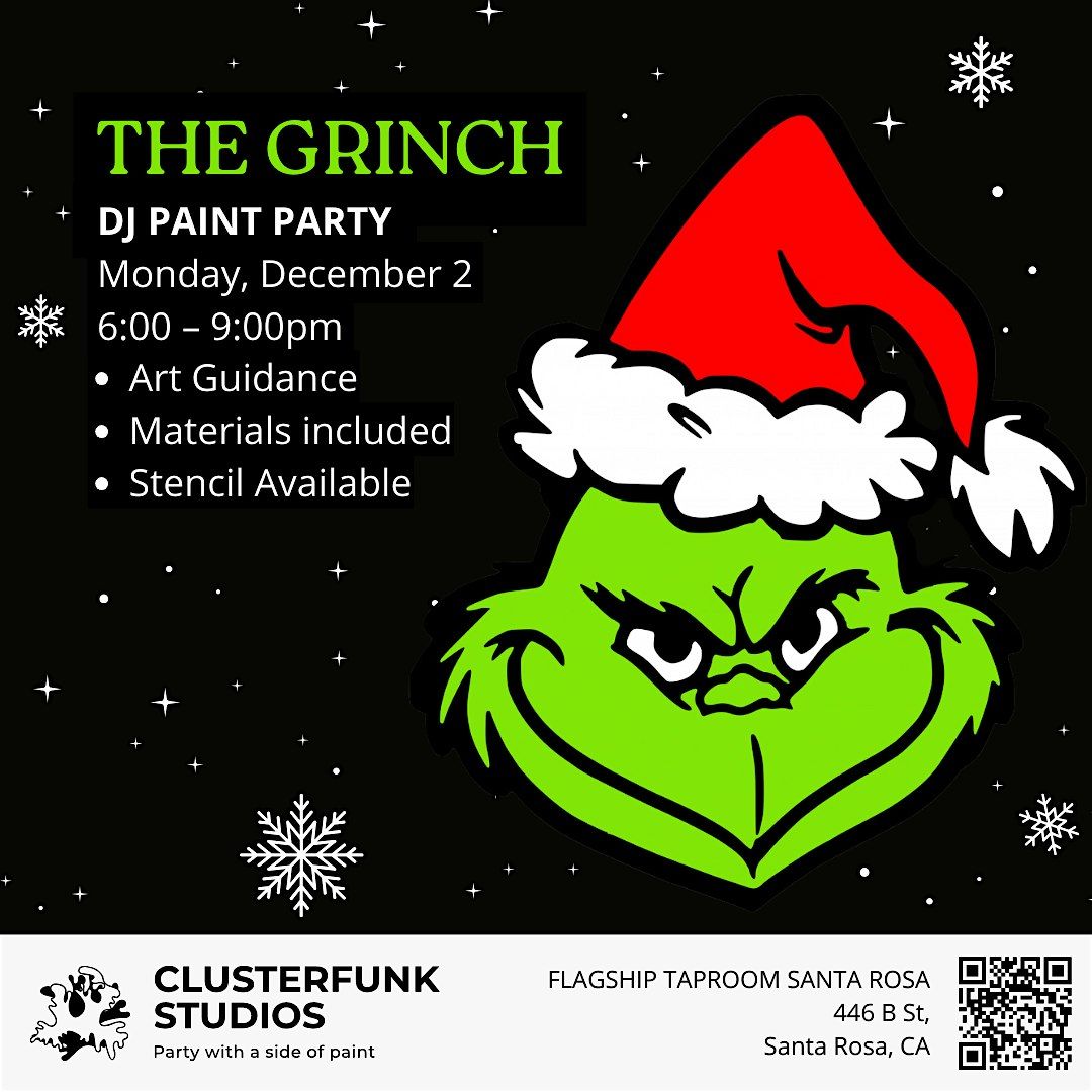 The Grinch Paint Party | Santa Rosa