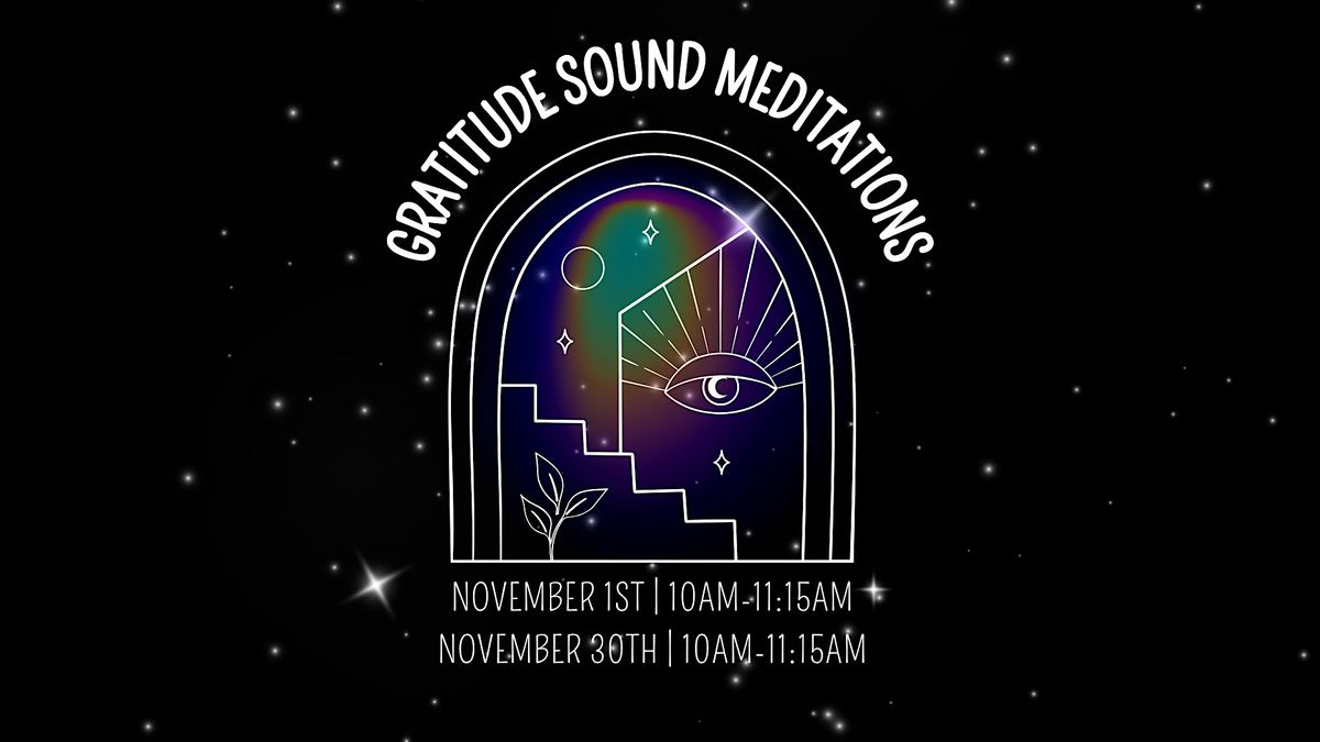 Gratitude Sound Meditation
