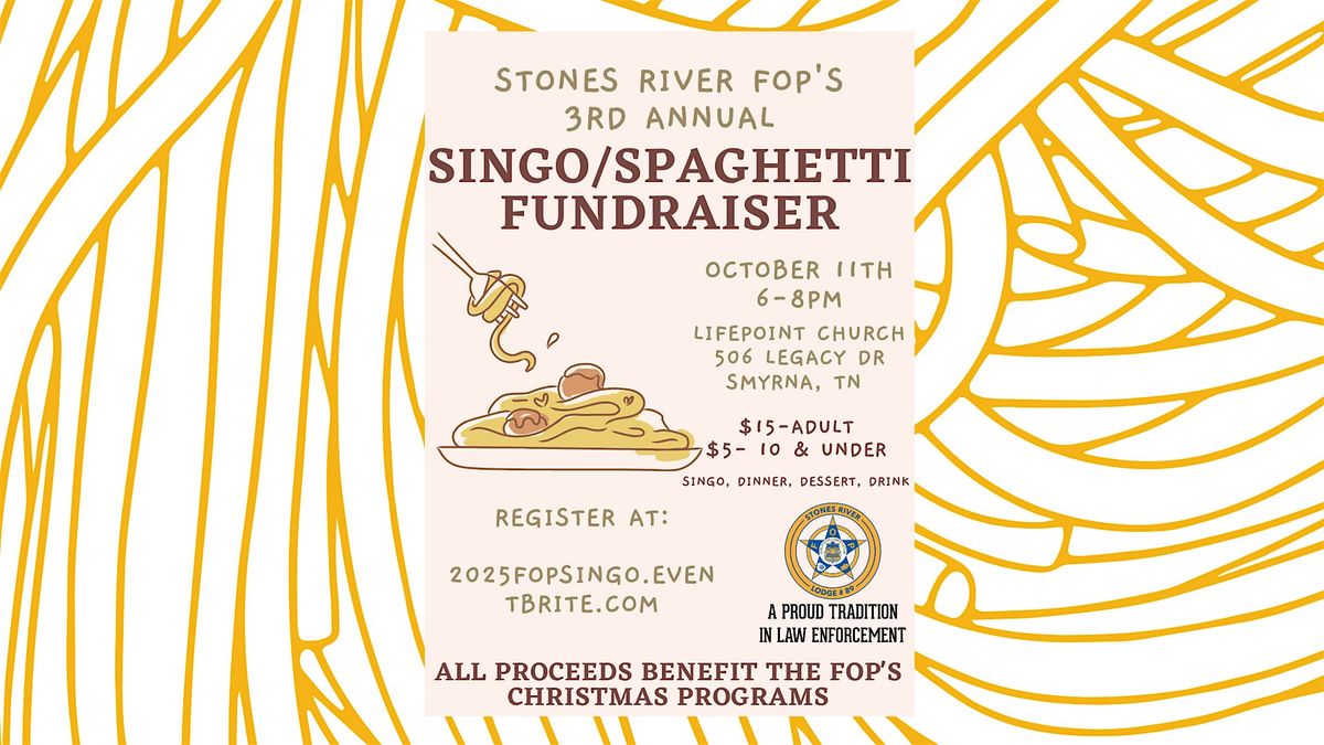 2025 Stones River FOP Spaghetti\/Singo Fundraiser