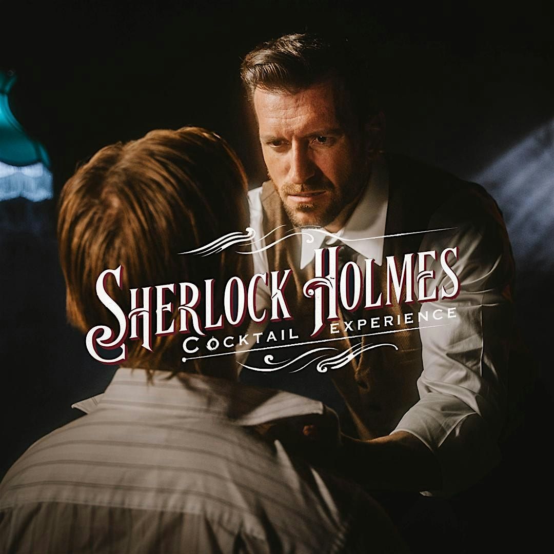 Sherlock Holmes Mystery Cocktail Experience - Phoenix