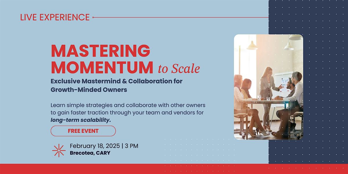 Mastering Momentum to Scale in Raleigh