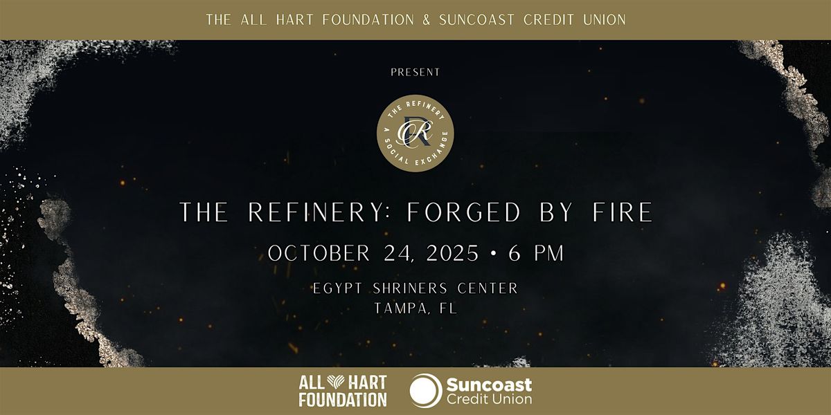 The Refinery: Forged by Fire (Men's Edition)