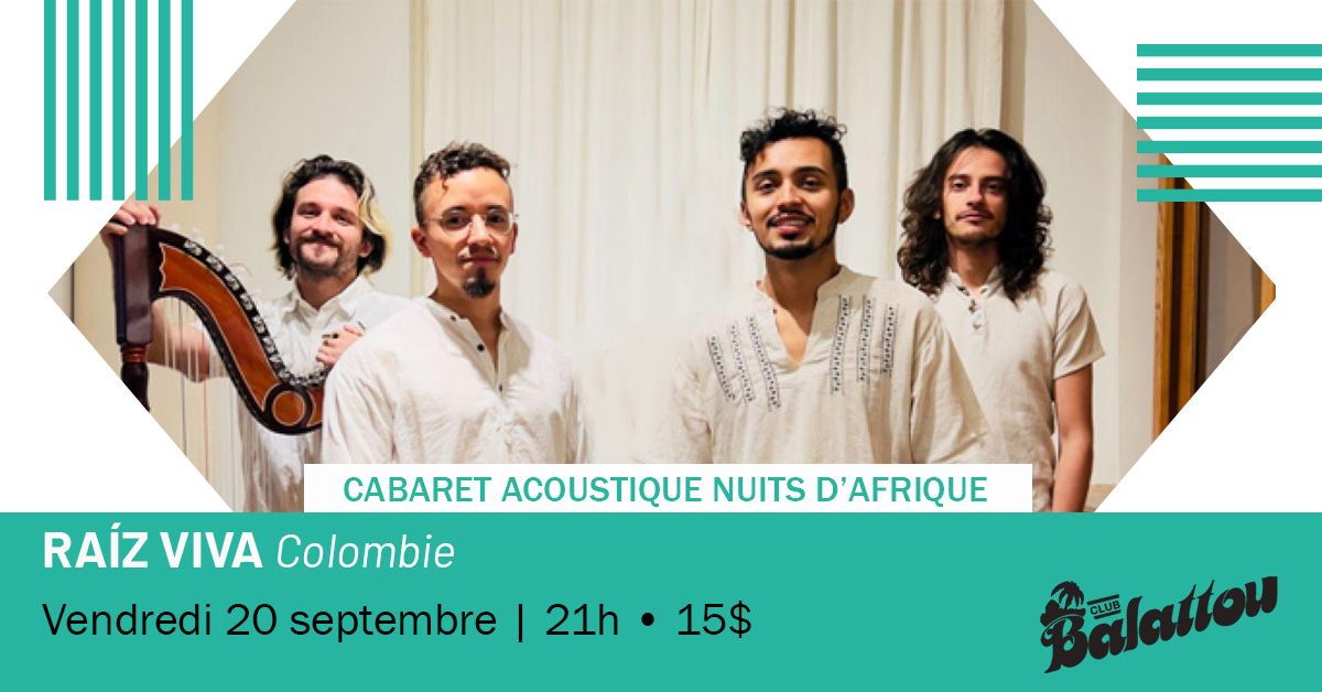 RA\u00cdZ VIVA | Cabaret Acoustique Nuits d'Afrique