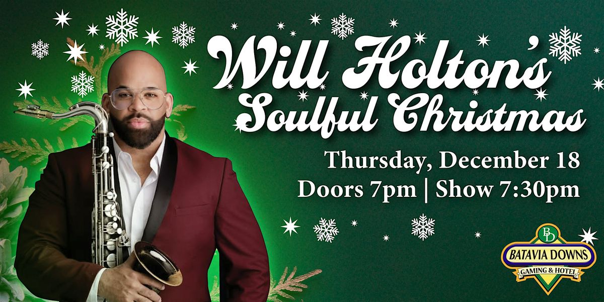 Will Holton's Soulful Christmas