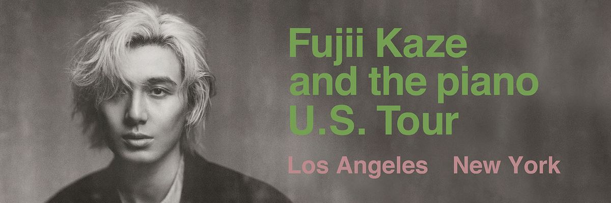 Fujii Kaze and the piano U.S. Tour