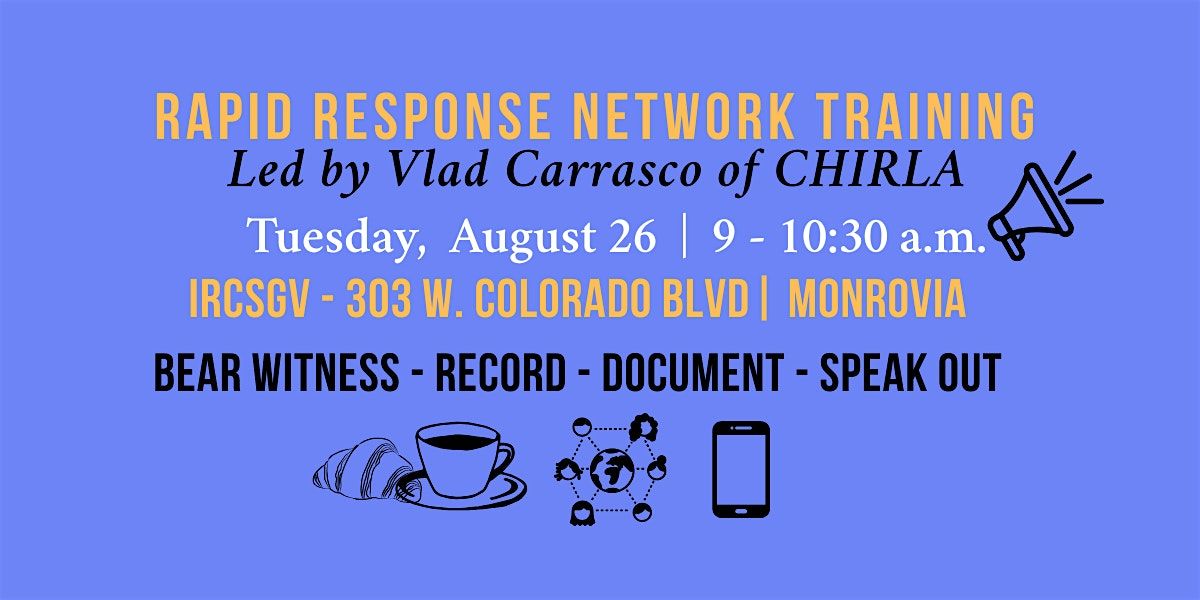 CHIRLA Rapid Response Network Training  at the IRCSGV