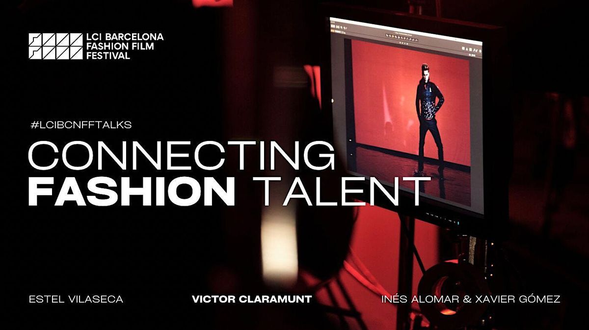 Masterclass LCI BARCELONA FASHION FILM FESTIVAL