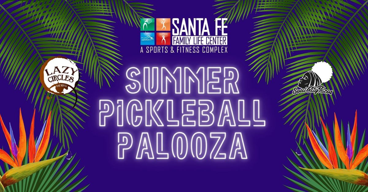 Summer Pickleball Palooza