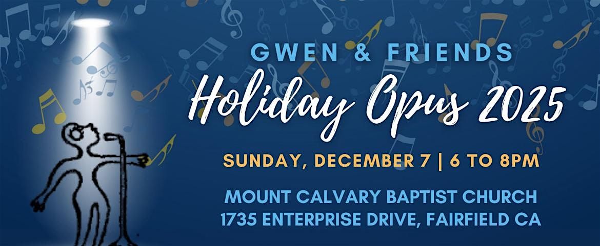 Gwen & Friends Holiday Opus 2025