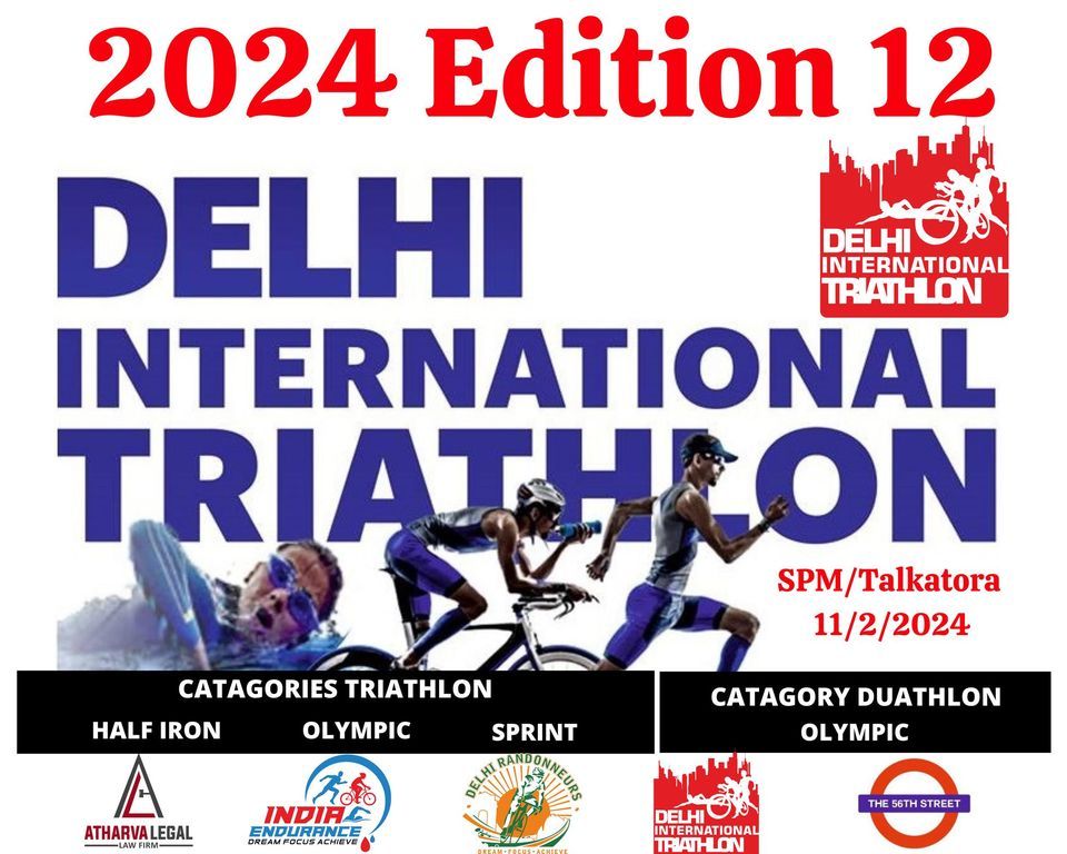 DIT 2024 Edition 12( Delhi International Triathlon 2024)