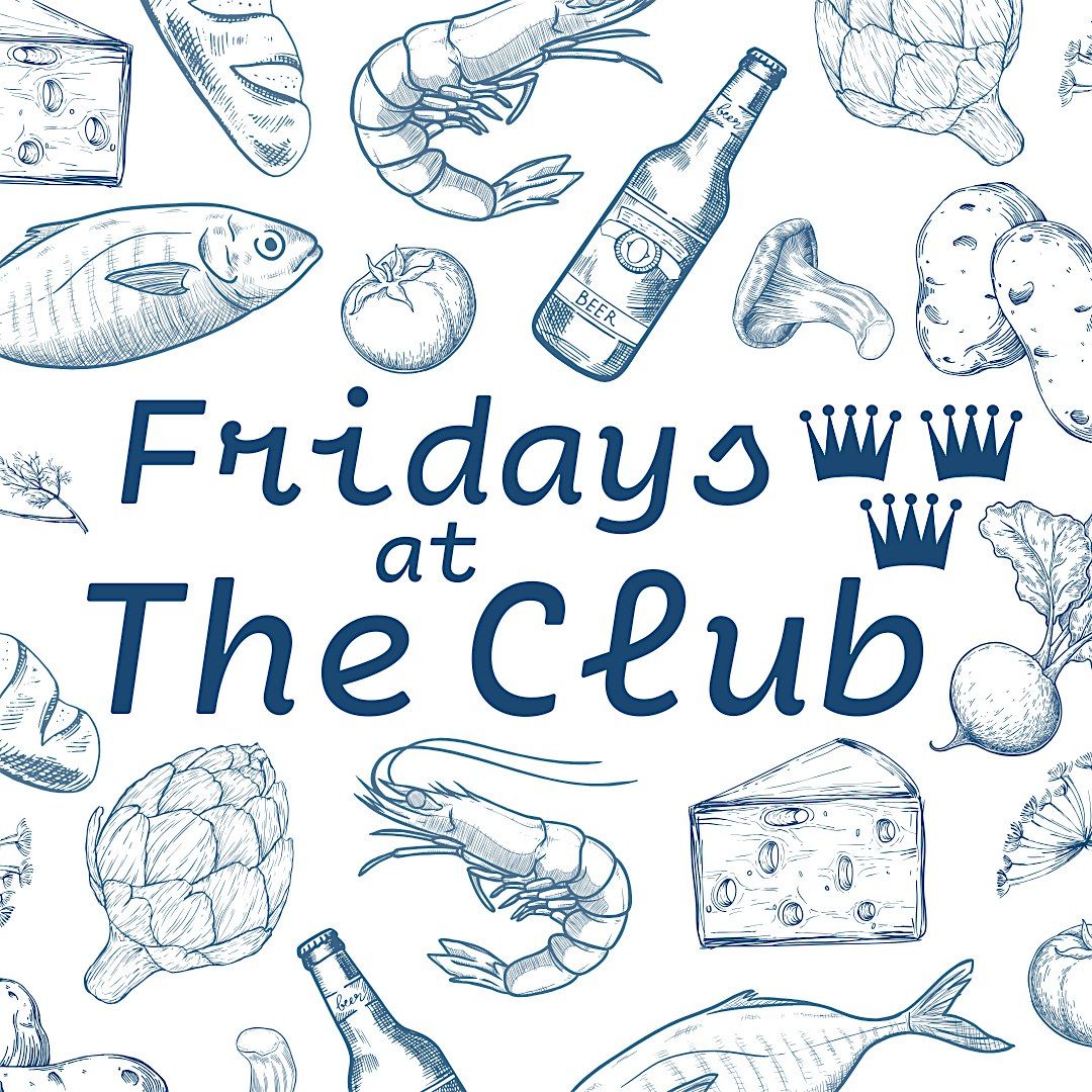 Fridays at The Club