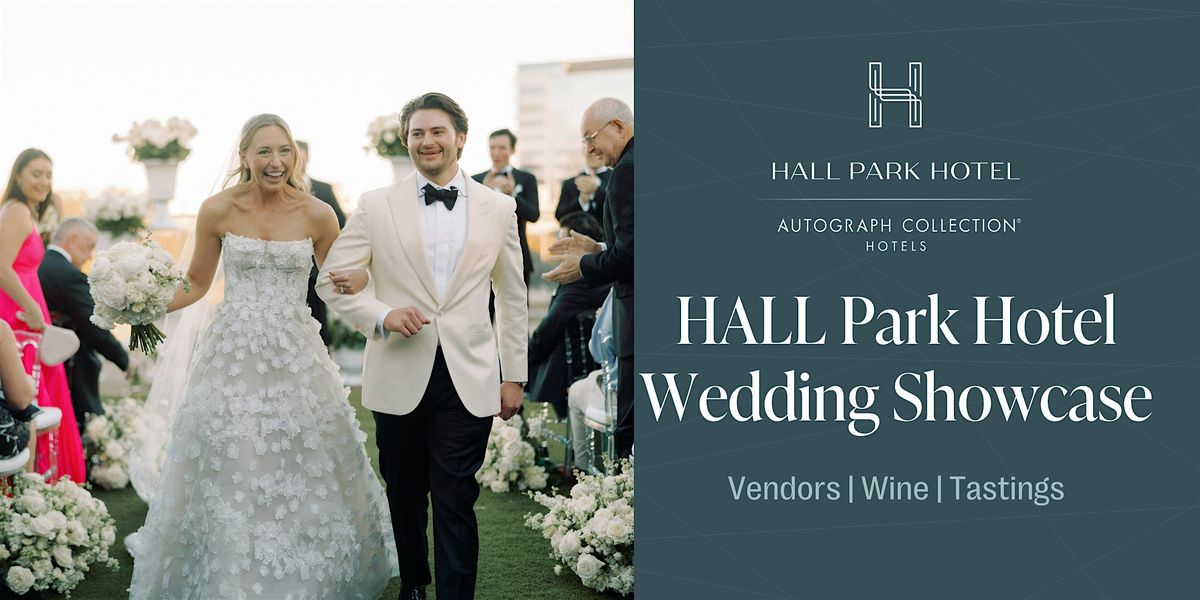 HALL Park Hotel Wedding Showcase