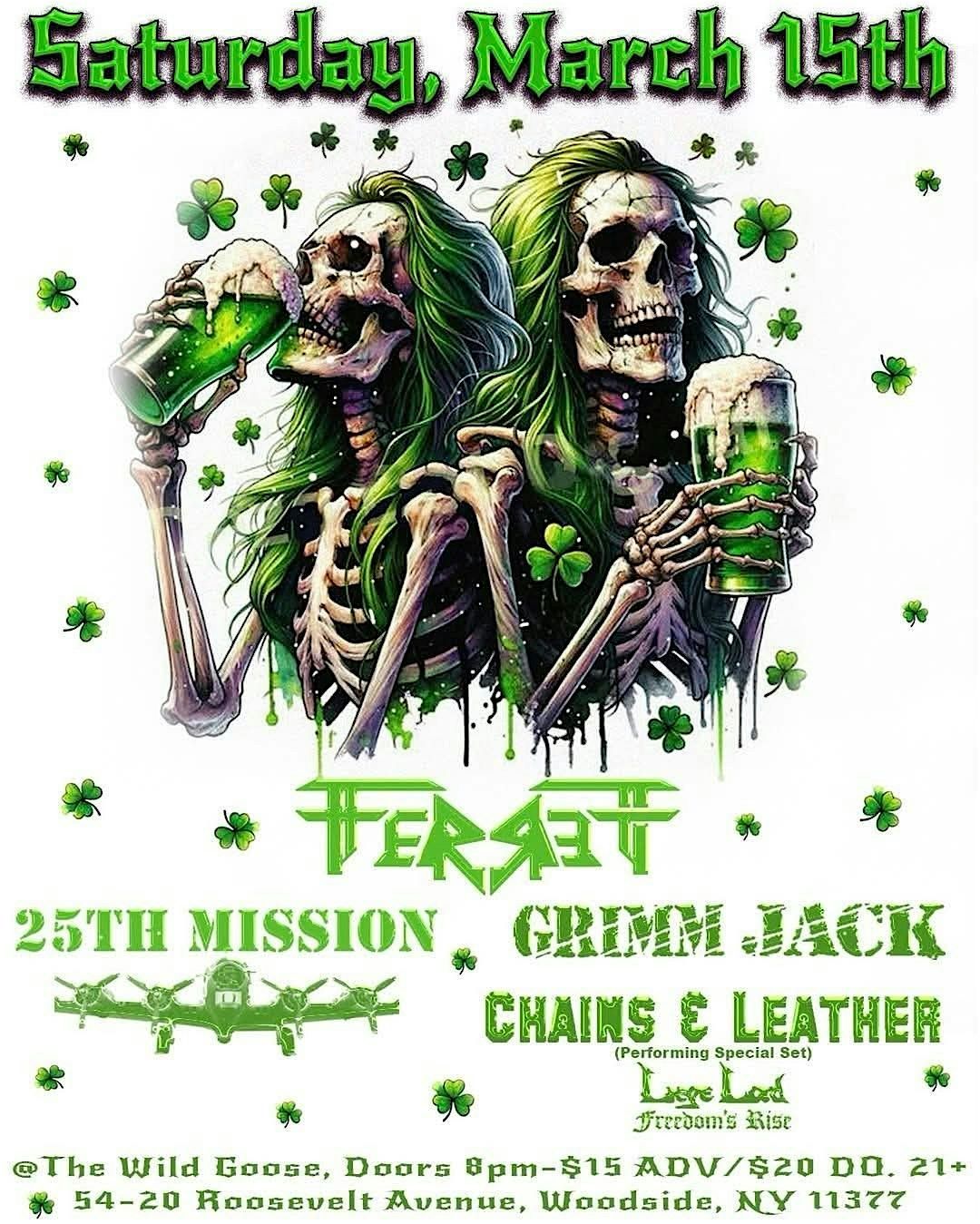 Ferrett, 25th Mission, Grimm Jack And Chains&Leather At The Goose!