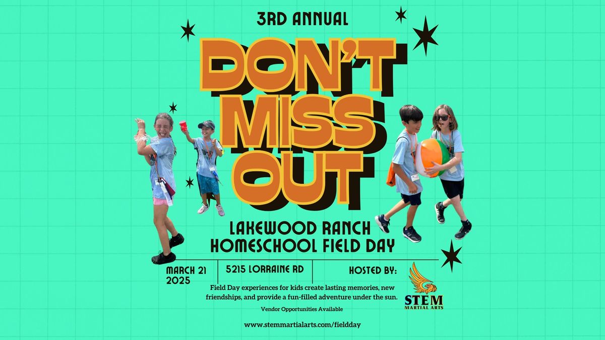 3rd Annual Homeschool Field Day! 